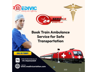 Medivic Aviation Train Ambulance Service in Patna with Emergency Medical Equipment