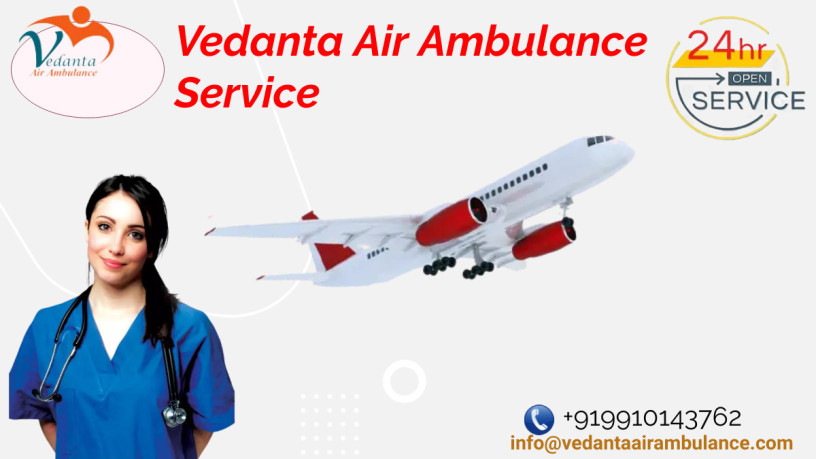 take-advanced-air-ambulance-service-in-vijayawada-by-vedanta-with-experienced-paramedical-crew-big-0