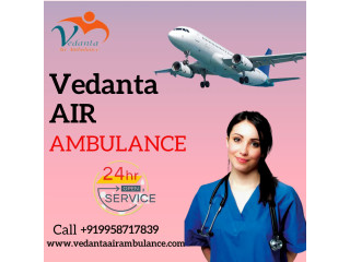 Choose Trusted Air Ambulance Service in Raigarh by Vedanta with Superior Emergency ICU Tools
