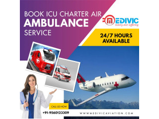Medivic Aviation Air Ambulance Service in Dibrugarh with Full Life Medical Support