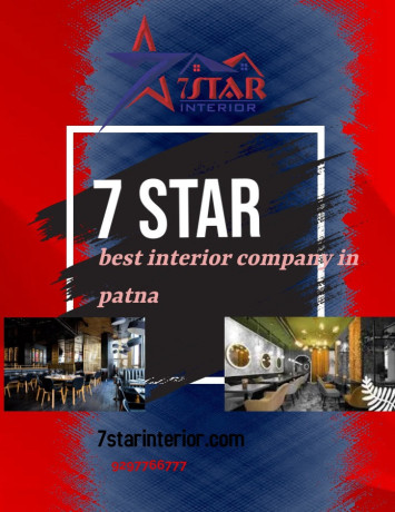 get-the-best-interior-company-in-patna-by-7-star-with-acceptable-price-big-0