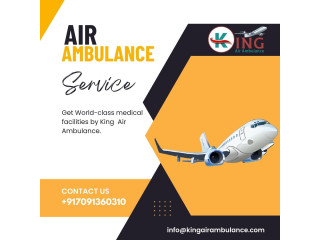 King Air Ambulance - Extremely Best Air Ambulance Services in Silchar