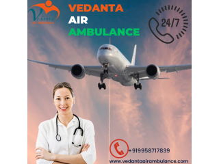 Vedanta Air Ambulance in Raigarh  with Expert Paramedical Team