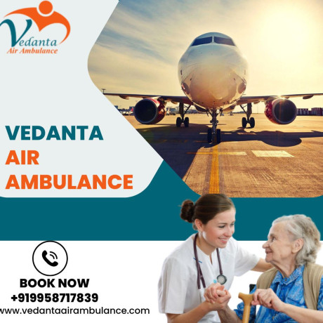 hire-the-professional-healthcare-unit-by-vedanta-air-ambulance-service-in-raigarh-big-0