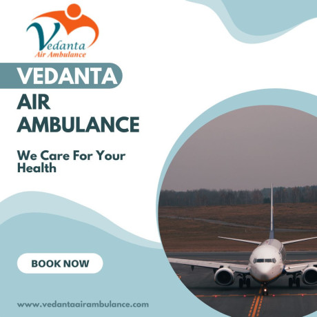 vedanta-air-ambulance-in-raipur-effortless-emergency-patient-transportation-big-0
