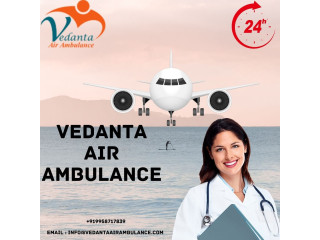 Use Foremost ICU Setup through Air Ambulance service in Kharagpur from Vedanta