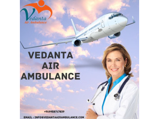 Proper Medical Shifting with MD Doctors by Vedanta Air Ambulance Service in Muzaffarpur