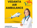 choose-vedanta-air-ambulance-service-in-bagdogra-with-hi-tech-ventilator-system-small-0