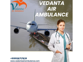 Vedanta Air Ambulance Service in Jabalpur with proper CCU facilities