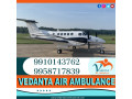 vedanta-air-ambulance-service-in-rewa-with-experience-medical-team-small-0