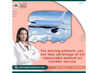 Hire Air Ambulance Service in Dibrugarh by King with Paramedical Personnel