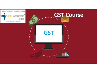 GST Course in Laxmi Nagar, Delhi with 100% Job at SLA Institute, Accounting, Tally & Taxation Certification