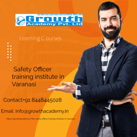 safety-officer-training-institute-in-varanasi-by-growth-academy-with-oriented-job-big-0