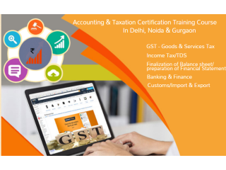 Best GST Training Course in Delhi, Laxmi Nagar, Free Accounting & Tally Certification, Independence Offer till Aug'23