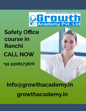 utilize-safety-officer-course-in-ranchi-by-growth-academy-with-skilled-teacher-big-0