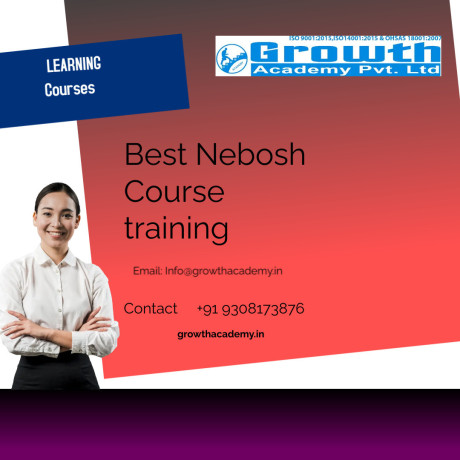 avail-nebosh-course-training-in-muzaffarpur-by-growth-academy-with-skilful-teacher-big-1
