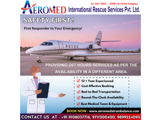 Aeromed Air Ambulance Service In Patna - Its Ability To Reach The Destination