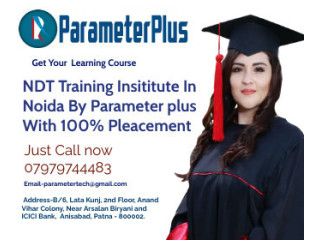 Enroll Parameter Plus NDT Training Institute in Varanasi With Job Guarantee