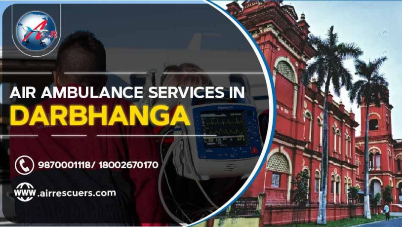 air-ambulance-services-in-darbhanga-big-0