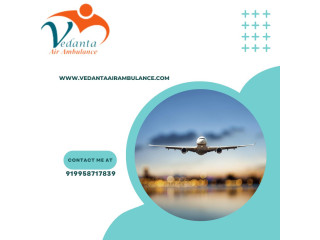 Get Immediate Patient Evocation by Vedanta Air Ambulance Service in Darbhanga