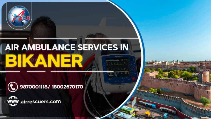 air-ambulance-services-in-bikaner-big-0