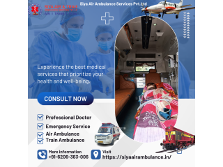Siya Air Ambulance Service in Ranchi - You Can Afford And Shift In A Fraction Of The Time