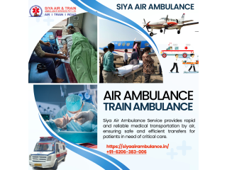 Siya Air Ambulance Service in Kolkata with Complete Medical Facilities