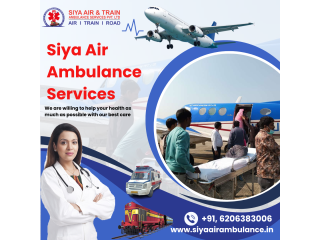 Siya Air Ambulance Service in Ranchi: Round-the-clock bed-to-bed Transportation