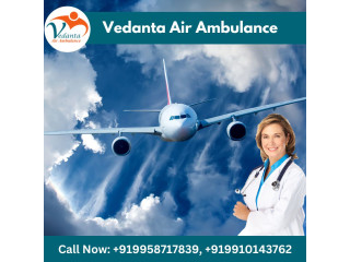 Obtain Vedanta Air Ambulance from Delhi with Effective Medical Aid