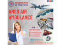 hire-ansh-train-ambulance-in-patna-with-highly-dedicated-and-responsible-medical-team-small-0