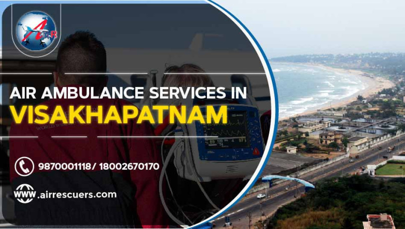 air-ambulance-services-in-visakhapatnam-a-lifeline-for-critical-medical-transfers-big-0