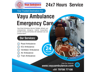 Vayu Road Ambulance Services in Guwahati with Highly Skilled and Trained Medical Team
