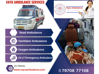 Vayu Road Ambulance Services in Kankarbagh is the Reliable Medical Transportation