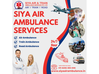 Siya Air Ambulance Service in Patna - 24 Hours Available With Full Assistance