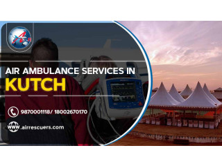 Air Ambulance Service In Kutch  Air Rescuers