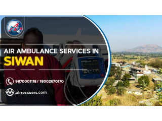 Air Ambulance Services in Siwan | Air Rescuers, Dwarka 26