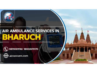 Air Ambulance Services In Bharuch  Air Rescuers