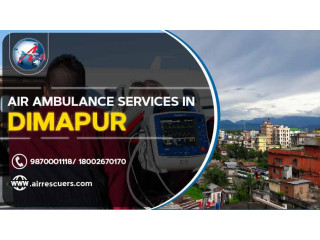 Air Ambulance Services In Dimapur  Air Rescuers