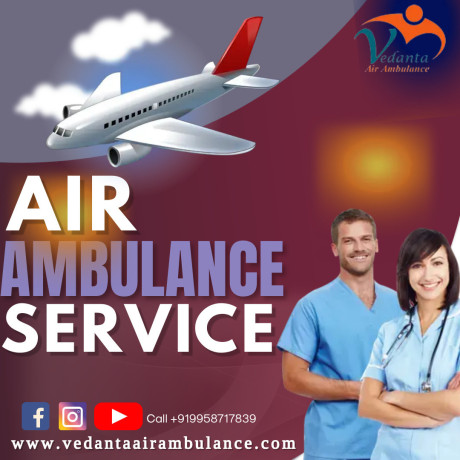 avail-of-vedanta-air-ambulance-services-in-darbhanga-with-an-ultra-modern-ventilator-setup-big-0