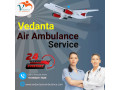 hire-vedanta-air-ambulance-service-in-delhi-with-a-professional-medical-team-to-take-care-of-the-patients-small-0