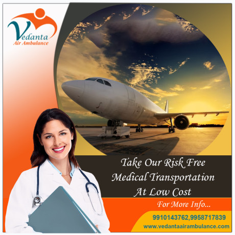 use-vedanta-air-ambulance-service-in-dibrugarh-with-oxygen-tank-facilities-big-0