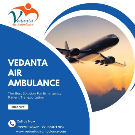 vedanta-air-ambulance-from-mumbai-dependable-air-ambulance-provider-big-0