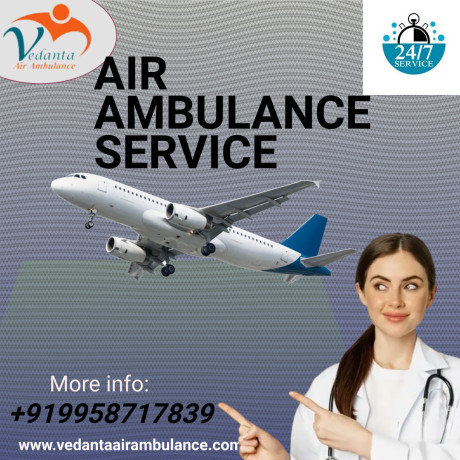 hire-vedanta-air-ambulance-services-in-siliguri-with-up-to-date-medical-equipment-big-0